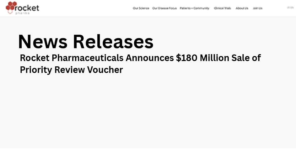 Rocket Pharmaceuticals Announces $180 Million Sale of Priority Review Voucher